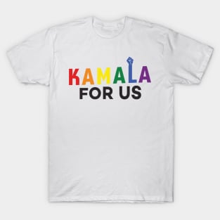 Kamala for US - Rainbow T-Shirt